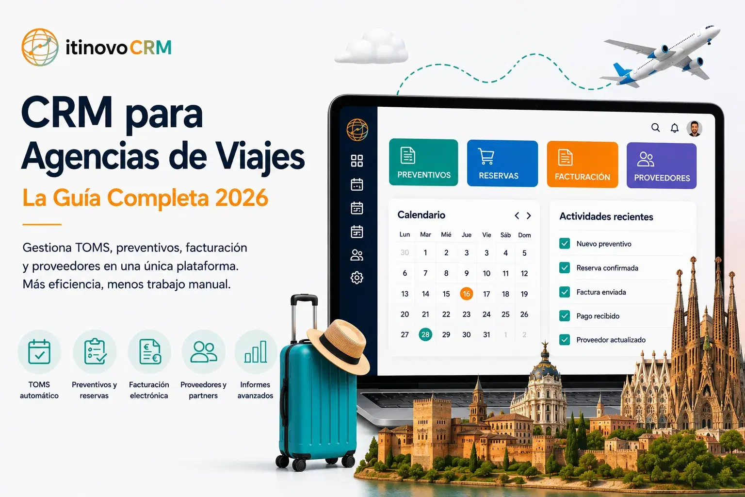 CRM para Agencias de Viajes: La Guia Completa 2026