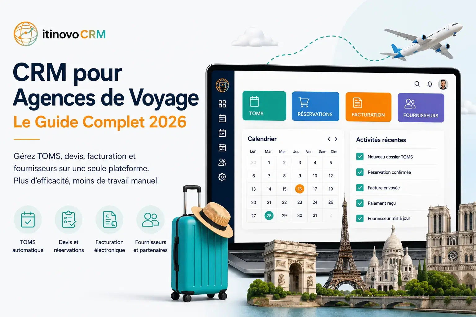 CRM pour Agences de Voyage : Le Guide Complet 2026