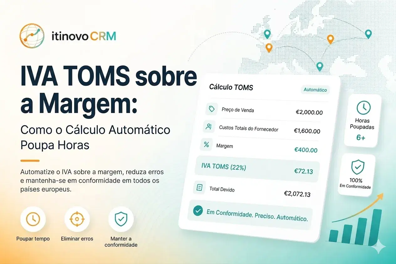 IVA TOMS sobre Margem: Como o Cálculo Automático Poupa Horas