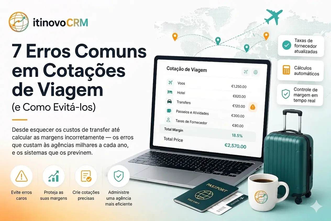 7 Erros Comuns em Orçamentos de Viagem (e Como Evitá-los)